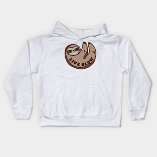 live slow sloth Kids Hoodie